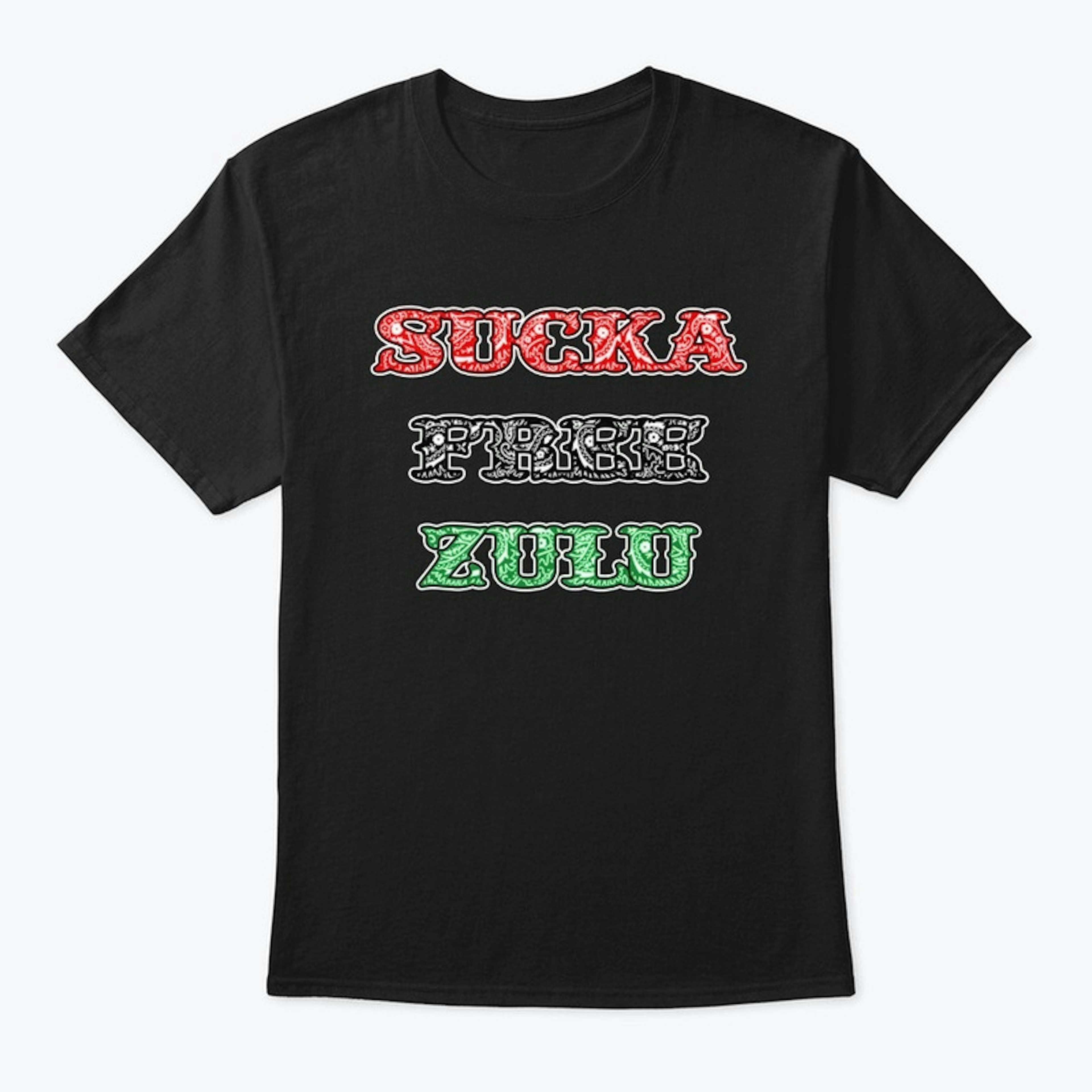 Sucka Free Zulu