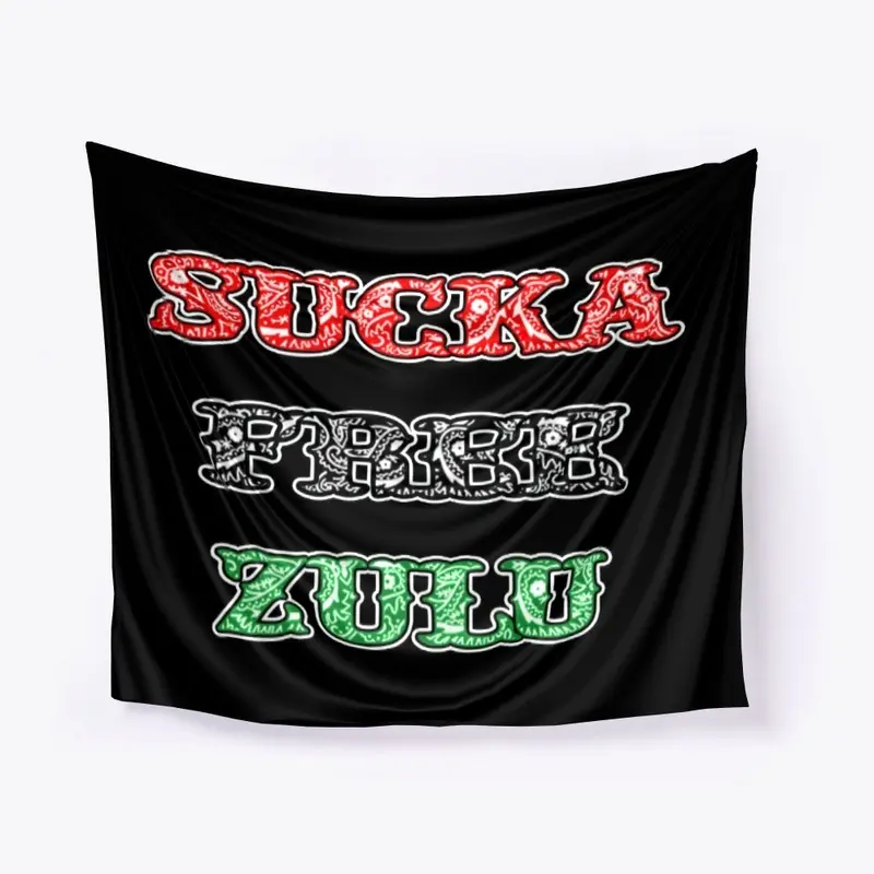 Sucka Free Zulu