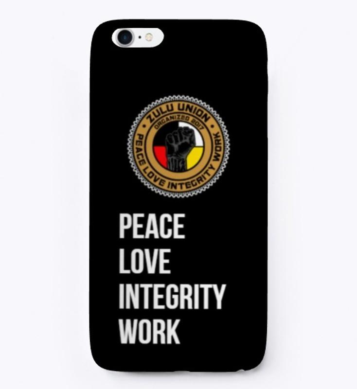 Peace Love Integrity Work