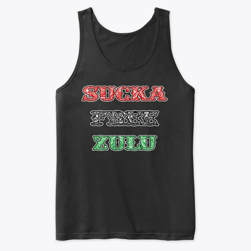 Sucka Free Zulu